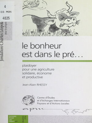 cover image of Le bonheur est dans le pré...